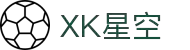 XK星空·(体育中国)官方网站